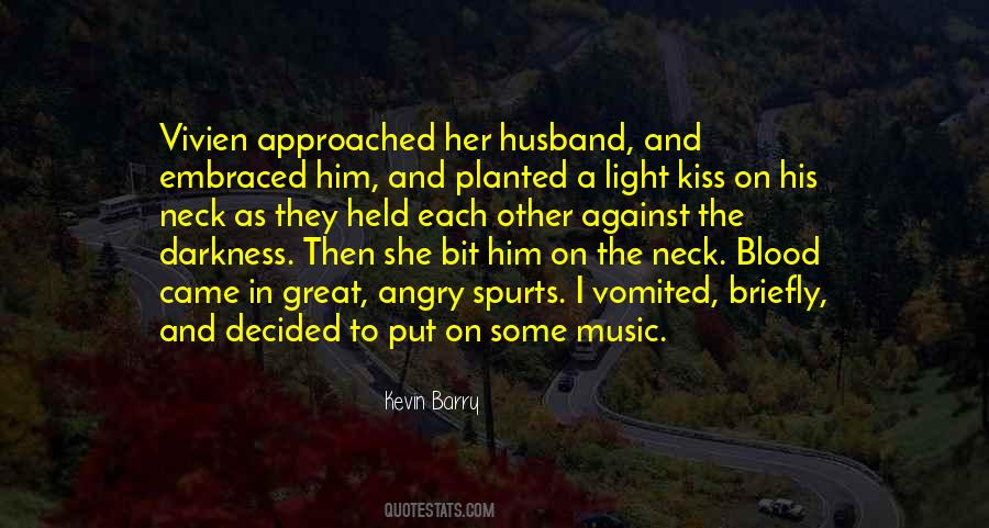 Kevin Barry Quotes #69729