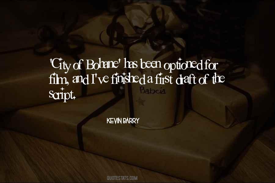 Kevin Barry Quotes #820446