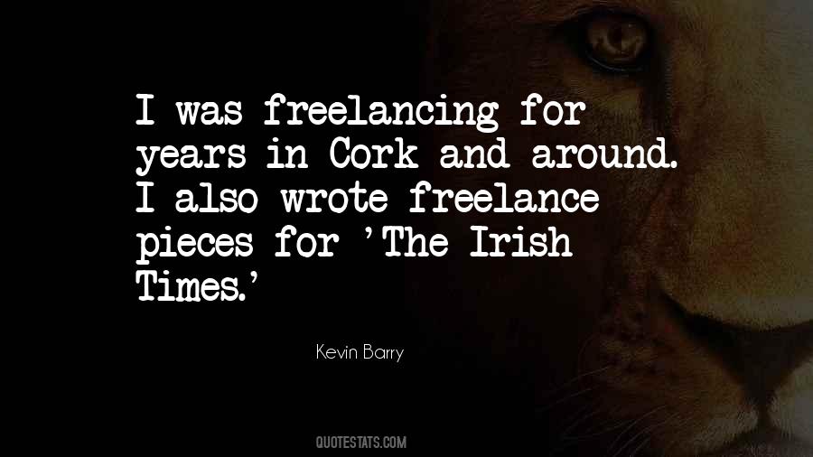 Kevin Barry Quotes #87710