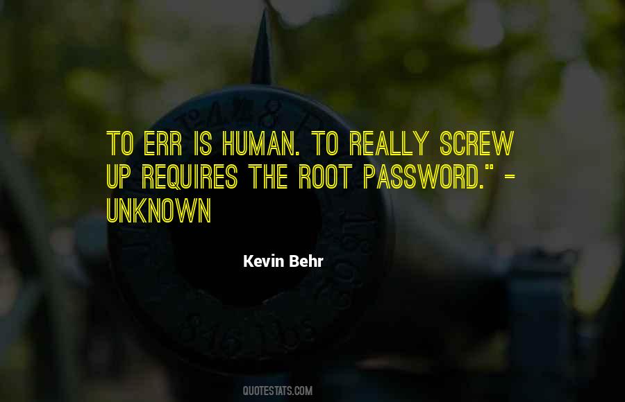 Kevin Behr Quotes #1601946