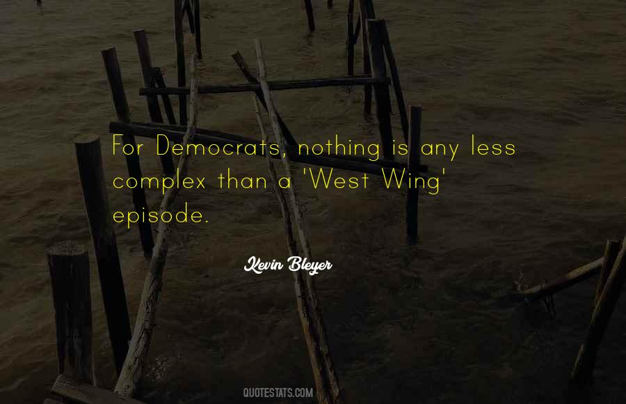 Kevin Bleyer Quotes #447653