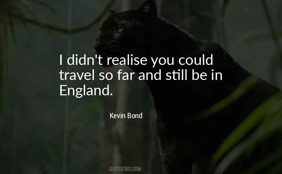 Kevin Bond Quotes #1288231