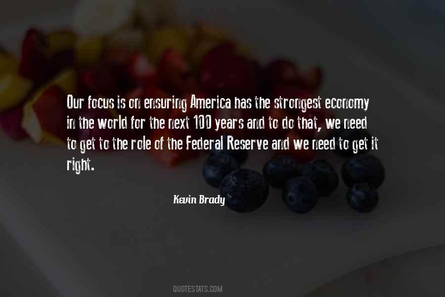 Kevin Brady Quotes #482768