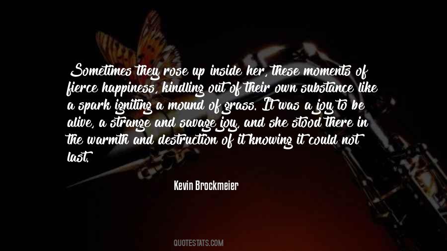 Kevin Brockmeier Quotes #1046791