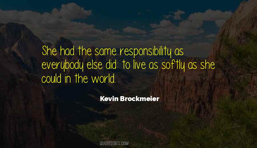 Kevin Brockmeier Quotes #1687532