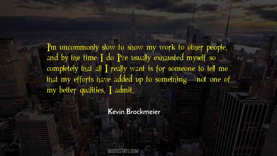 Kevin Brockmeier Quotes #1735438