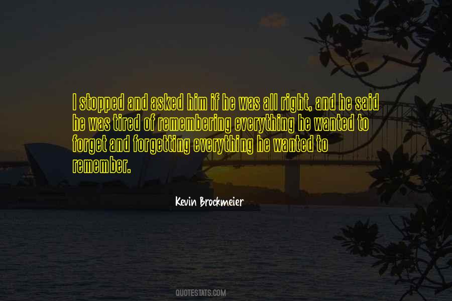 Kevin Brockmeier Quotes #425268