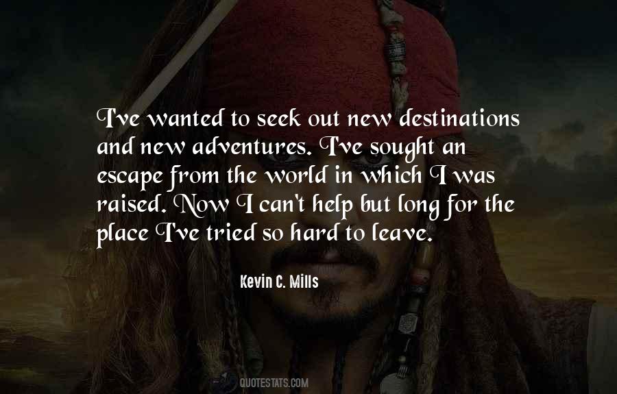 Kevin C. Mills Quotes #896255 Kevin C. Mills Quotes #896255