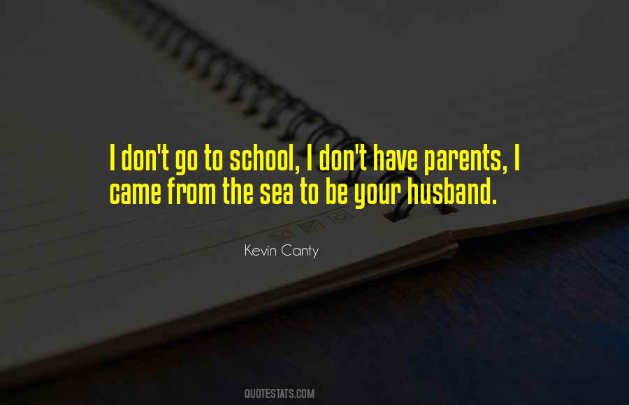 Kevin Canty Quotes #757441