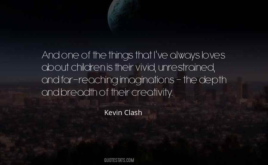 Kevin Clash Quotes #1113353