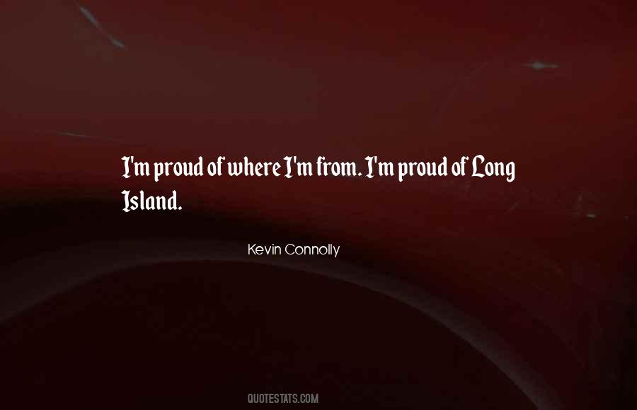 Kevin Connolly Quotes #1440886