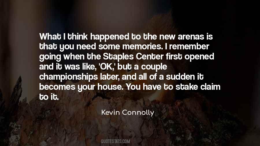 Kevin Connolly Quotes #1511918
