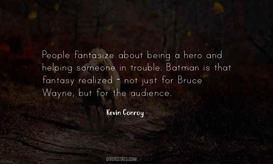 Kevin Conroy Quotes #1051431