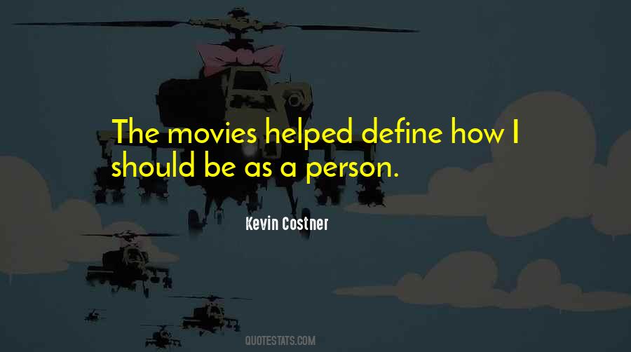 Kevin Costner Quotes #1181488
