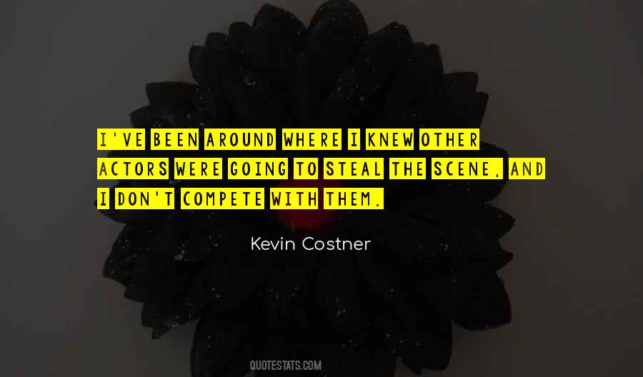 Kevin Costner Quotes #1645912