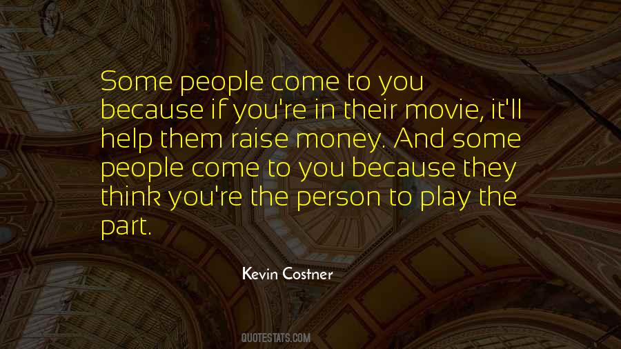 Kevin Costner Quotes #1729802