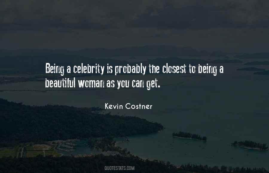 Kevin Costner Quotes #1747943