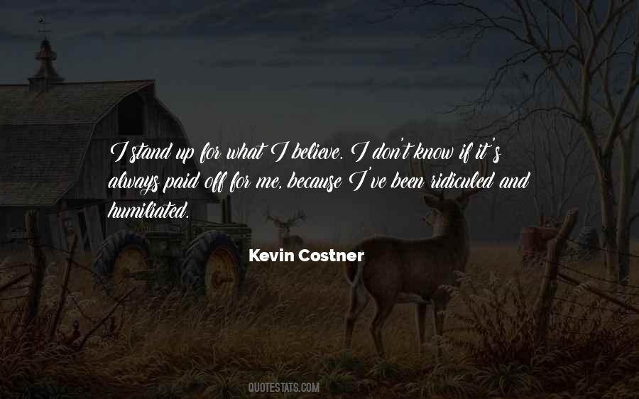 Kevin Costner Quotes #601997