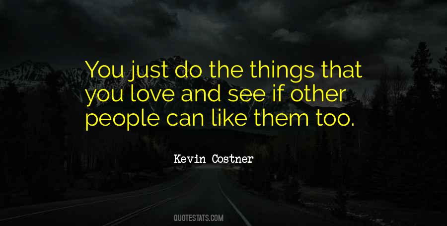 Kevin Costner Quotes #715214