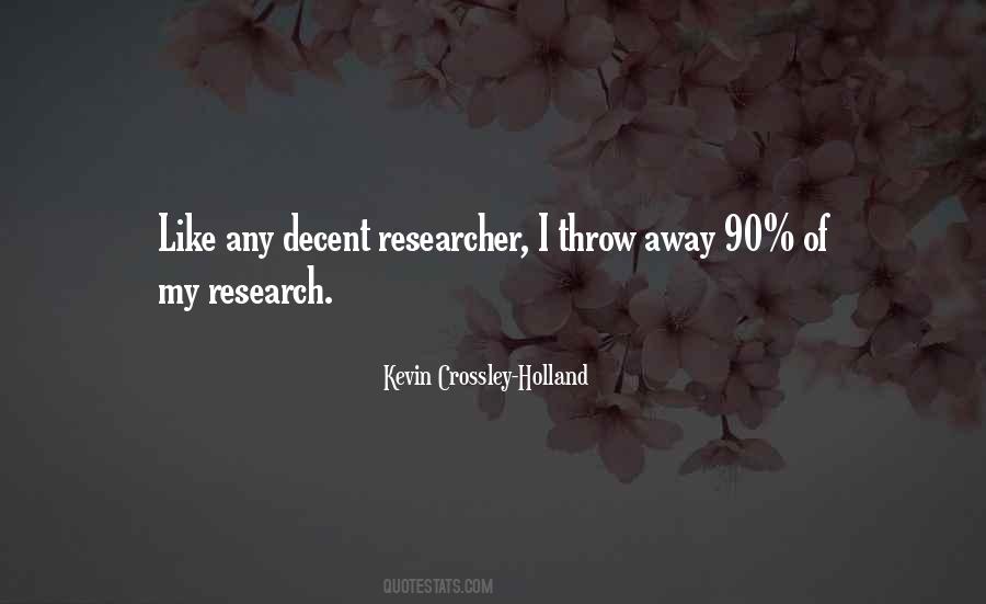 Kevin Crossley-Holland Quotes #1385245