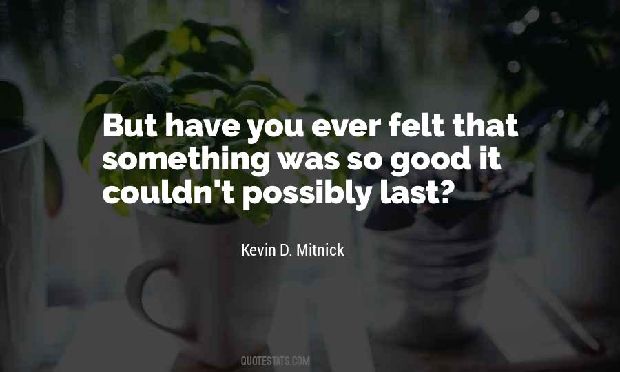 Kevin D. Mitnick Quotes #784157