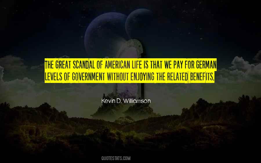 Kevin D. Williamson Quotes #1165946
