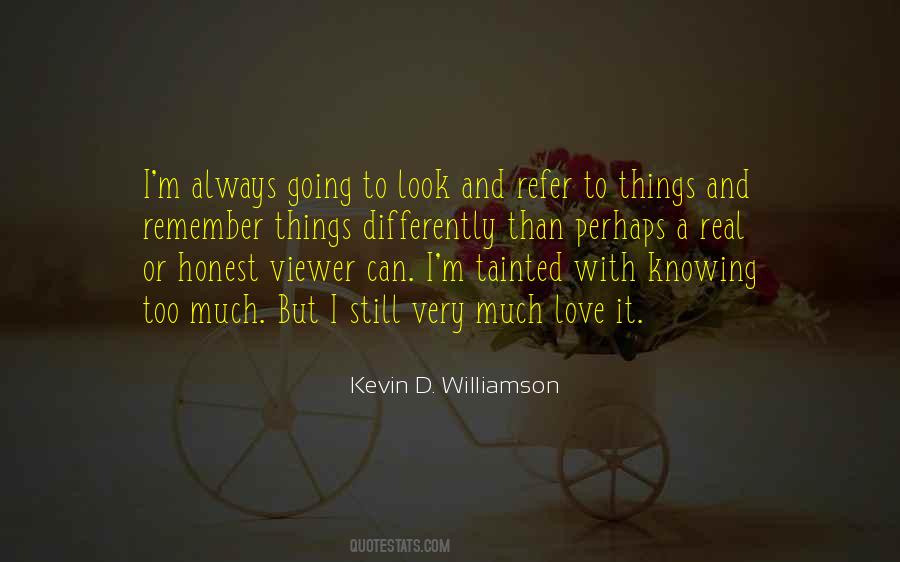 Kevin D. Williamson Quotes #209480