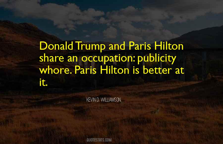 Kevin D. Williamson Quotes #702238