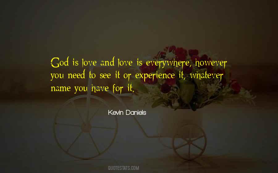 Kevin Daniels Quotes #951029