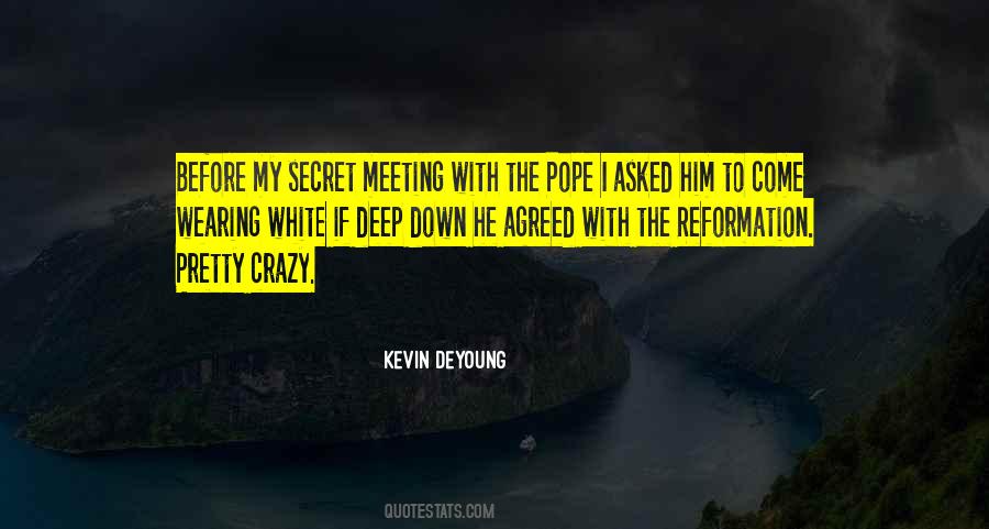 Kevin DeYoung Quotes #1095897