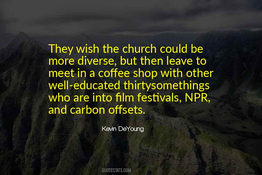 Kevin DeYoung Quotes #1700491