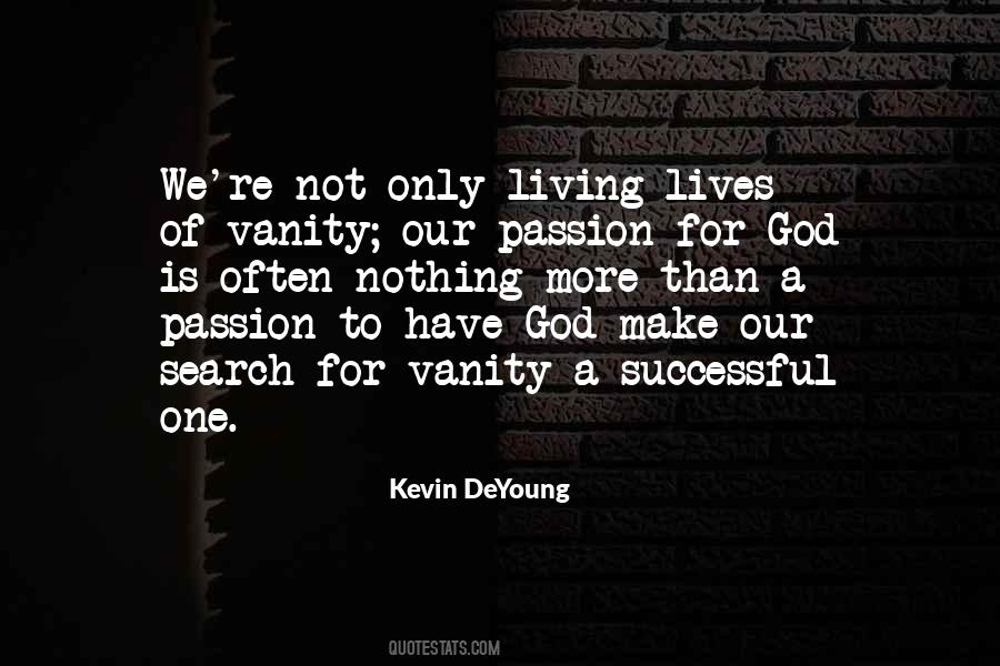 Kevin DeYoung Quotes #1755874
