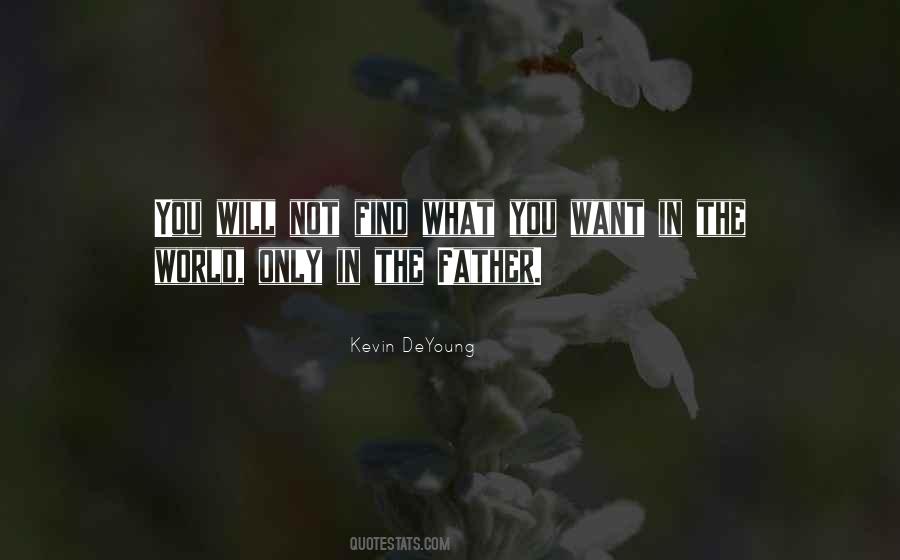 Kevin DeYoung Quotes #261170