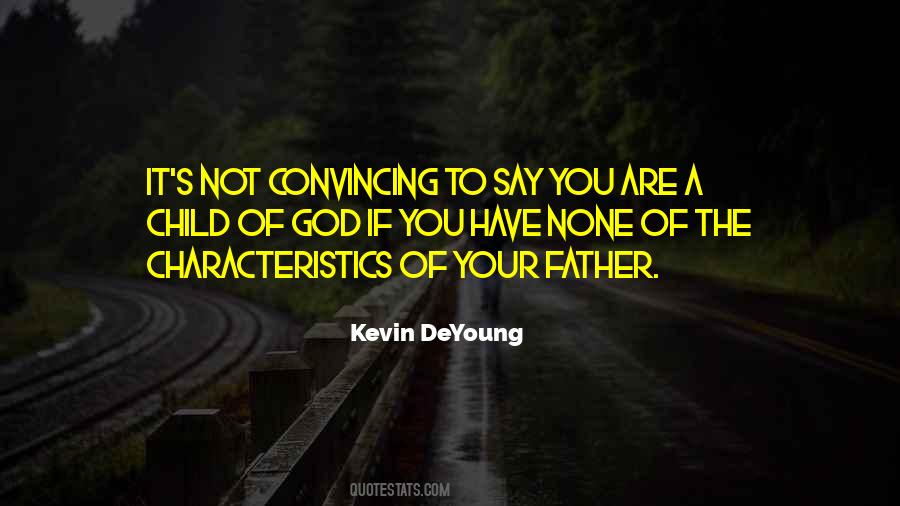 Kevin DeYoung Quotes #804699