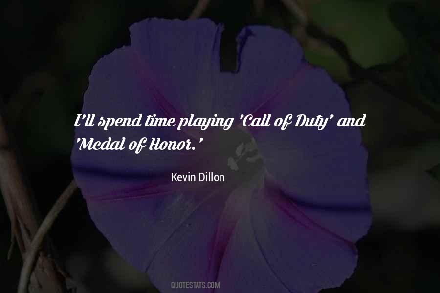 Kevin Dillon Quotes #1492202