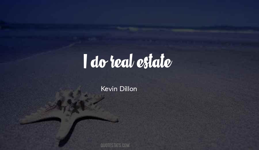 Kevin Dillon Quotes #1546266
