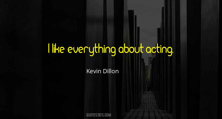 Kevin Dillon Quotes #732133