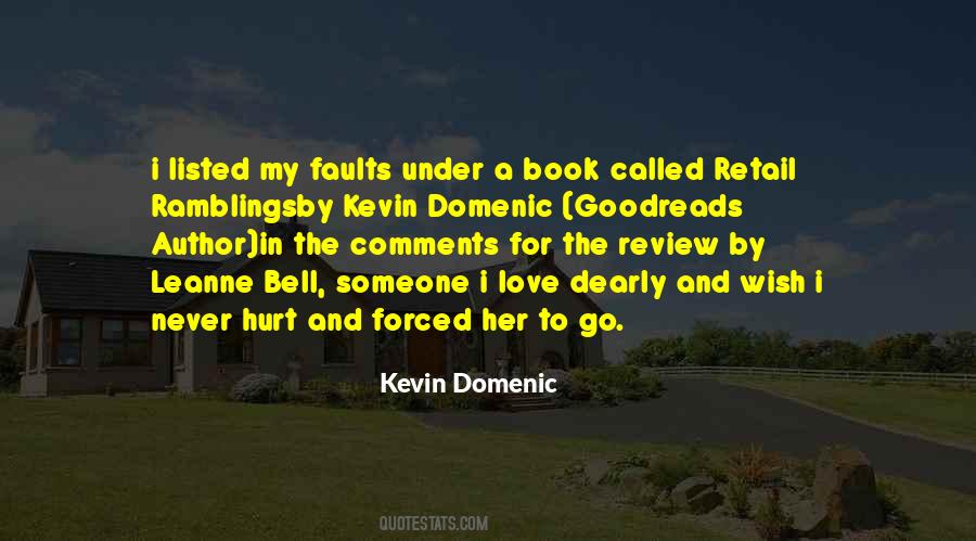 Kevin Domenic Quotes #486486 Kevin Domenic Quotes #486486