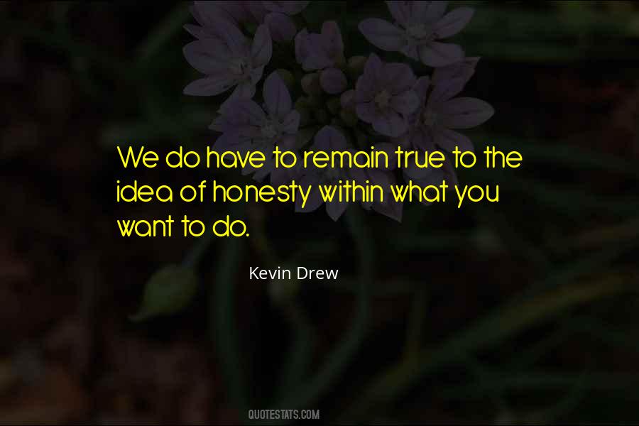 Kevin Drew Quotes #1028960