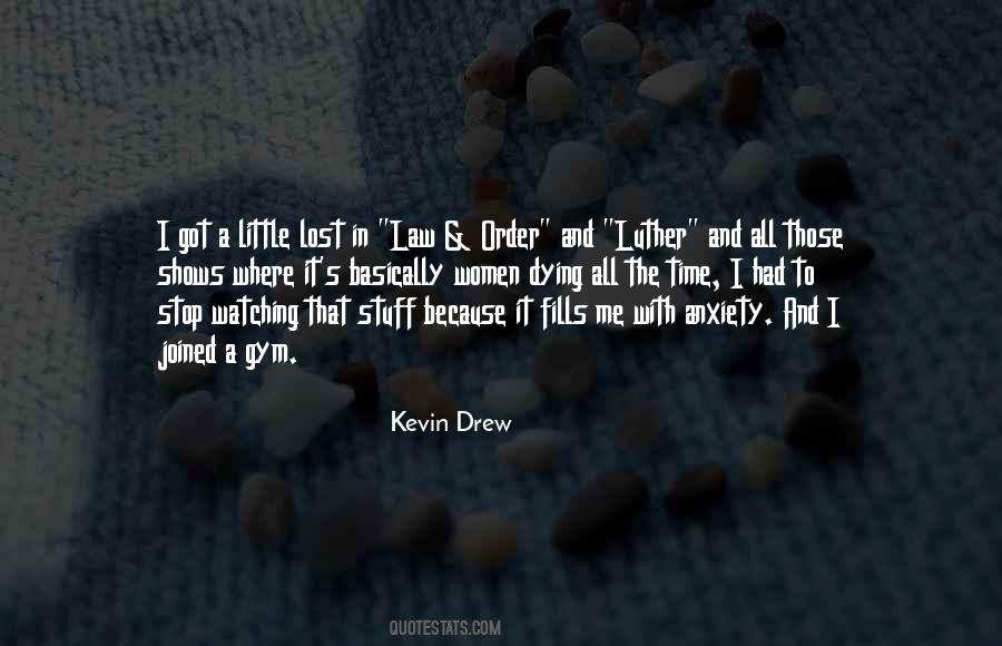 Kevin Drew Quotes #1278889