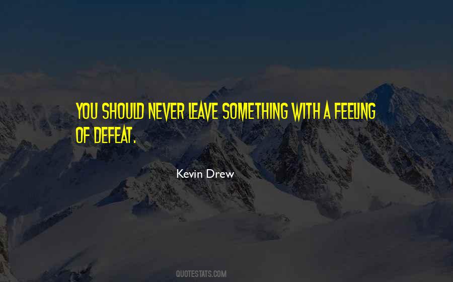 Kevin Drew Quotes #98700