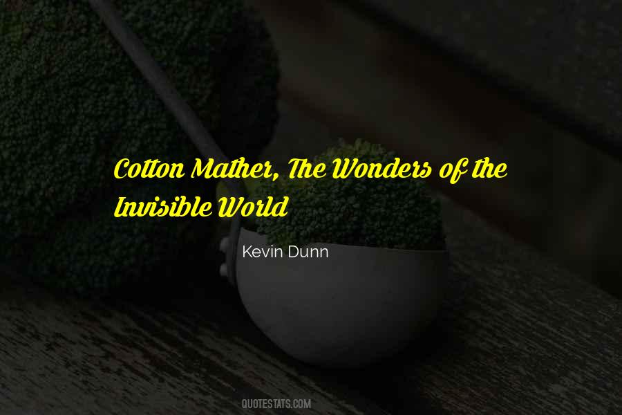 Kevin Dunn Quotes #528871
