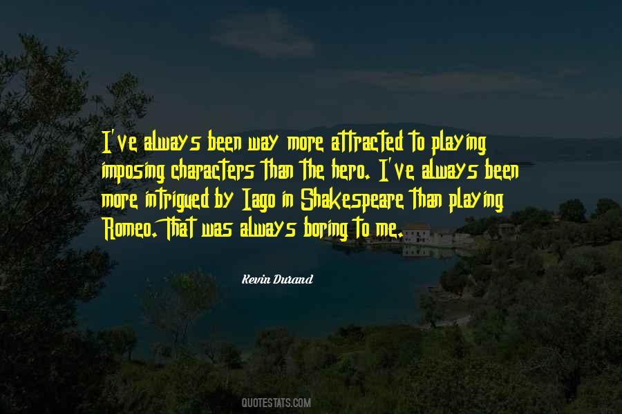 Kevin Durand Quotes #1721216