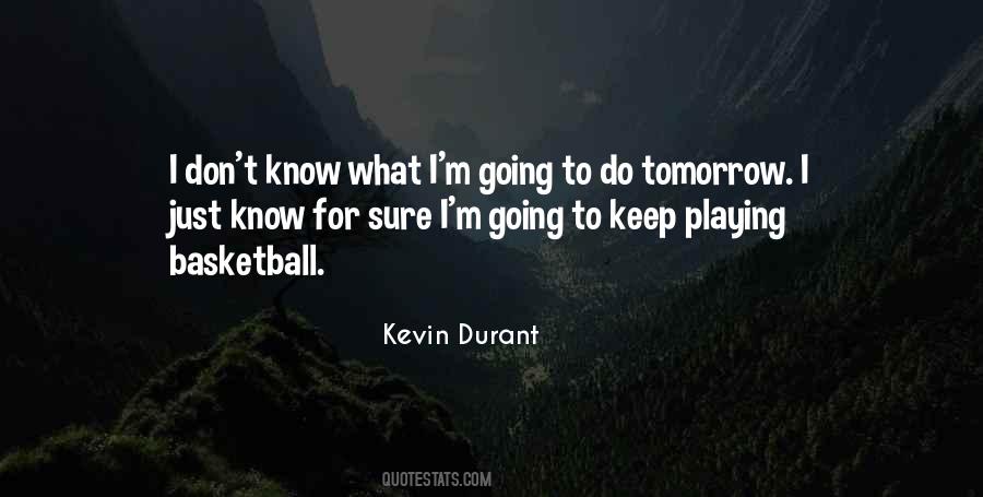 Kevin Durant Quotes #1432484