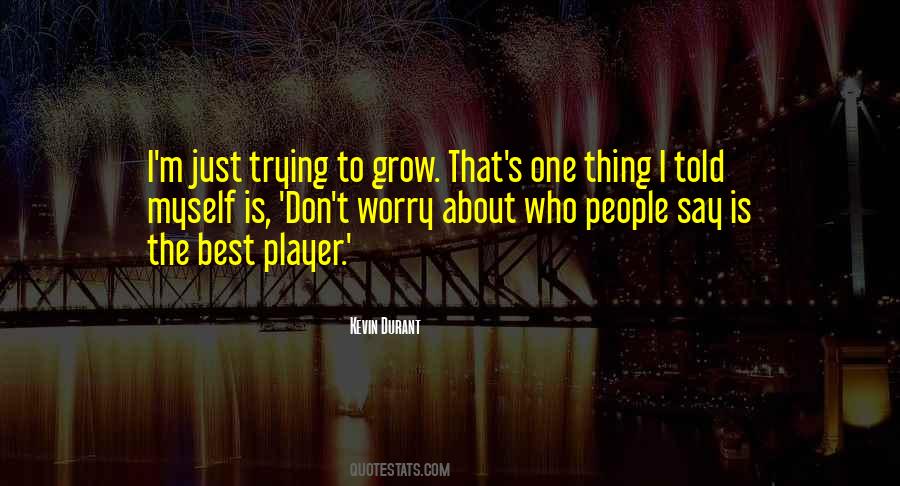 Kevin Durant Quotes #509627