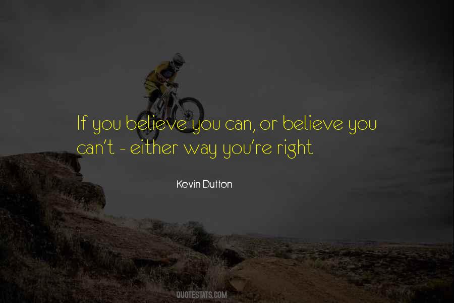 Kevin Dutton Quotes #734774