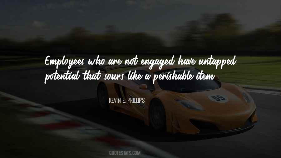 Kevin E. Phillips Quotes #1395915