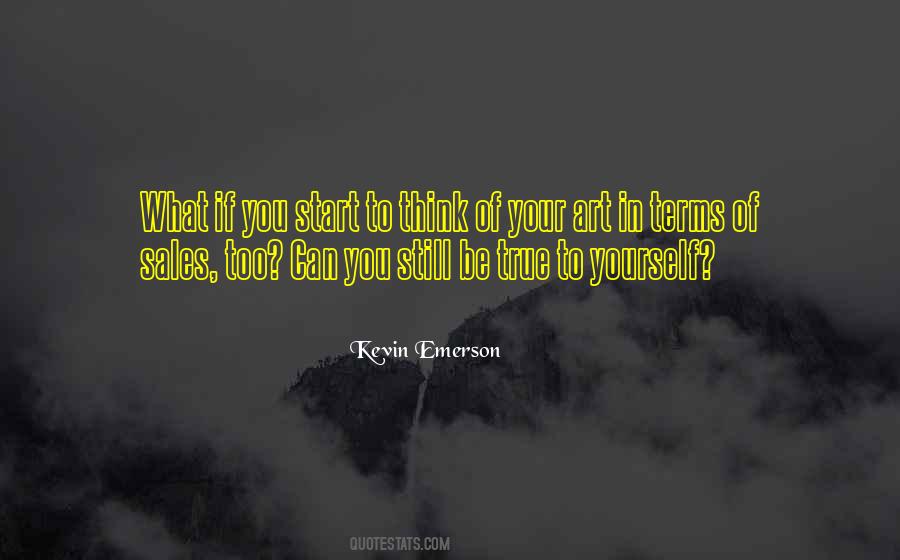 Kevin Emerson Quotes #1455040