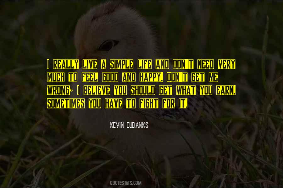 Kevin Eubanks Quotes #1859867