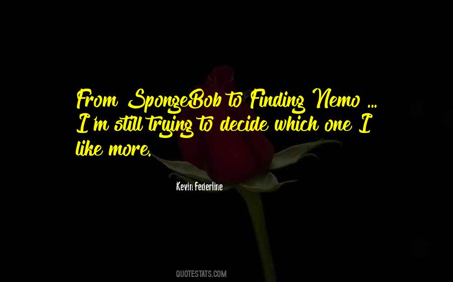 Kevin Federline Quotes #976444 Kevin Federline Quotes #976444